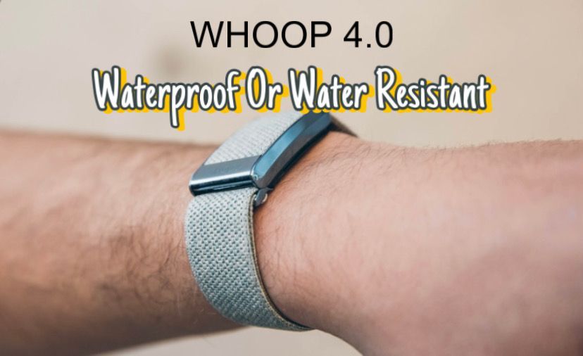 Is the Whoop 4.0 Waterproof